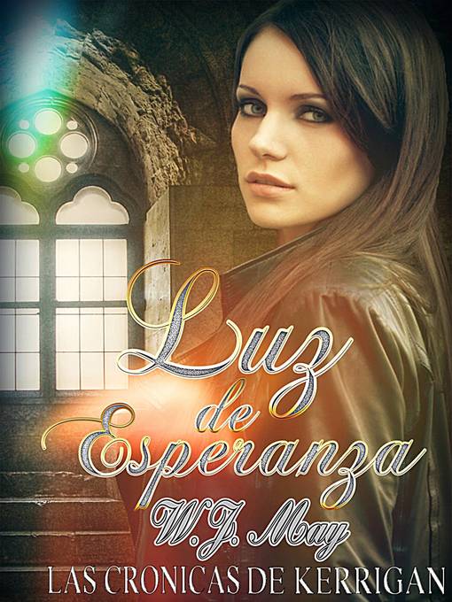 Title details for Luz de esperanza by W.J. May - Available